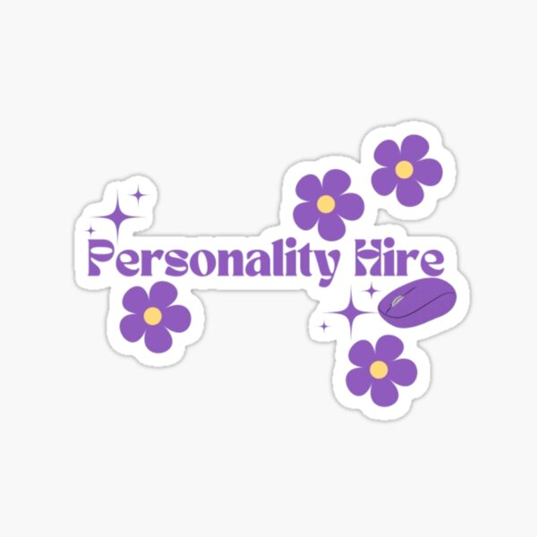 Item preview, Personality Hire designed and sold by EYE ILLUSTRATE  GRAPHICS.