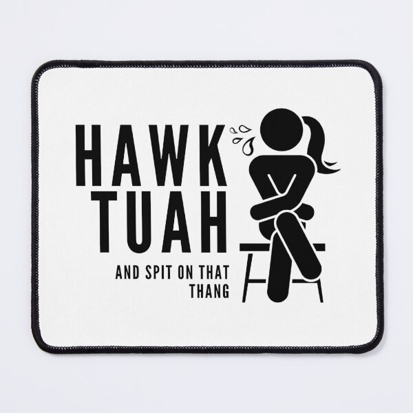 Item preview, hawk girl, hawk tuah gir, hawk tuah girl interview, hawk, Hawk Tuah Spit On That Thang designed and sold by GaliaTati.