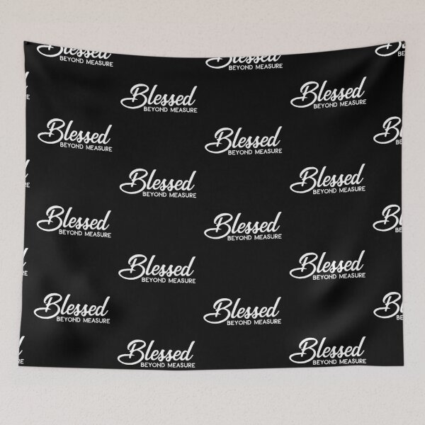 Item preview, Blessed Beyond Measure,Christian Gospel Quotes, Inspirational  Christian Woman Design designed and sold by mattlee20.