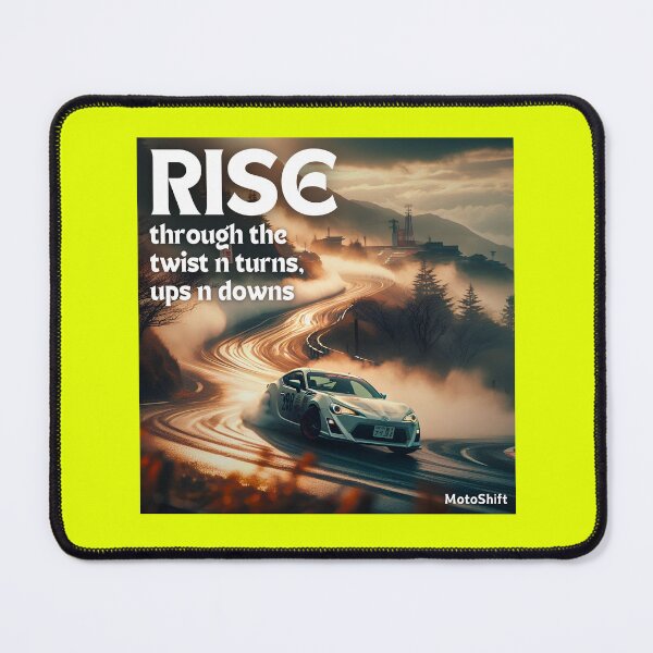 Item preview, Rise through the twist n turns, ups n downs designed and sold by MOTOSHIFT.