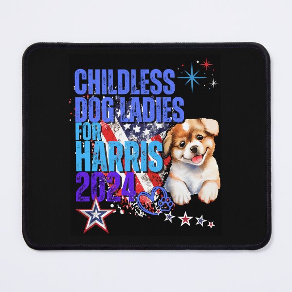 Item preview, Childless Dog Ladies For Harris 2024 Vote Blue Save Democracy Political Design designed and sold by EarthArtDesigns.