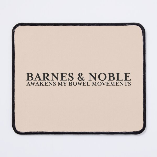 Item preview, Barnes & Noble Awakens my Bowel Movements designed and sold by Cuttintees.