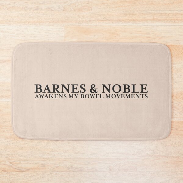 Item preview, Barnes & Noble Awakens my Bowel Movements designed and sold by Cuttintees.