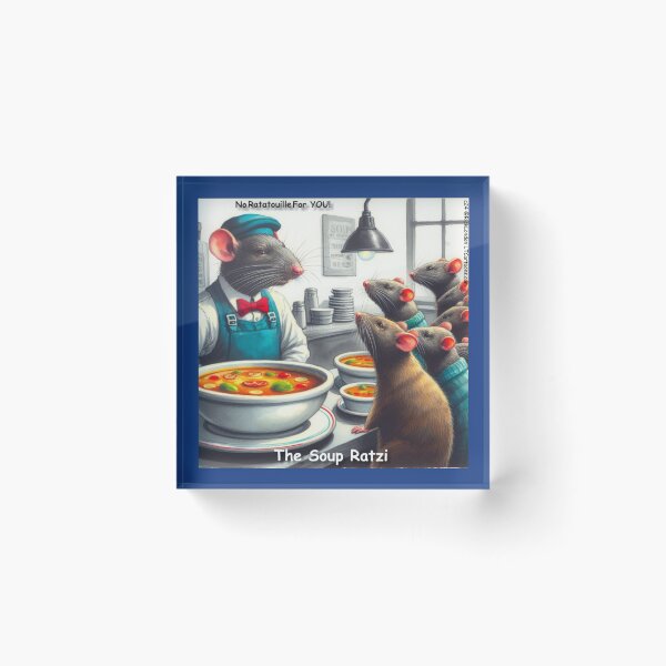 Item preview, No Ratatouille For You The Soup Ratzi designed and sold by Rick London Gifts.