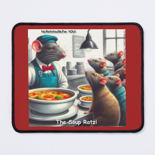 Item preview, No Ratatouille For You The Soup Ratzi designed and sold by Rick London Gifts.