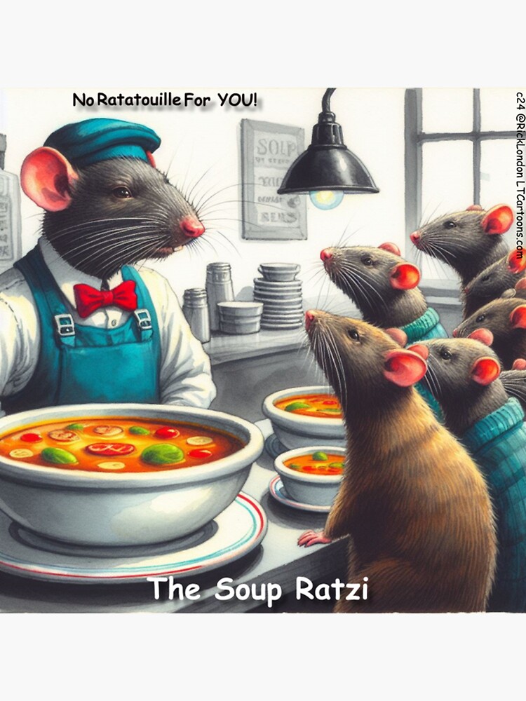 Thumbnail 3 of 3, Sticker, No Ratatouille For You The Soup Ratzi designed and sold by ltcartoons.
