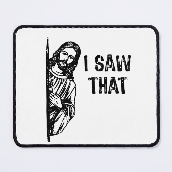 Item preview, I Saw That Jesus Christ Christianity Fun Christian designed and sold by NUMAcreations.