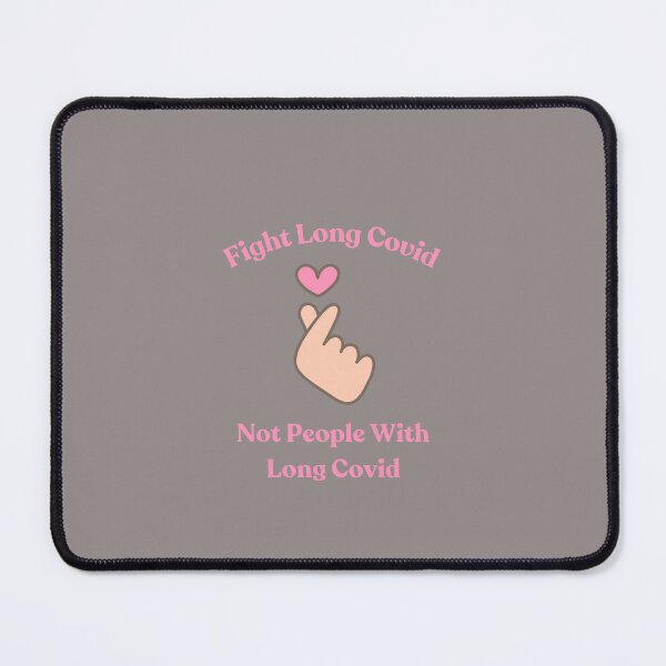 Item preview, Fight Long Covid, Not People with Long Covid designed and sold by Jay1269.