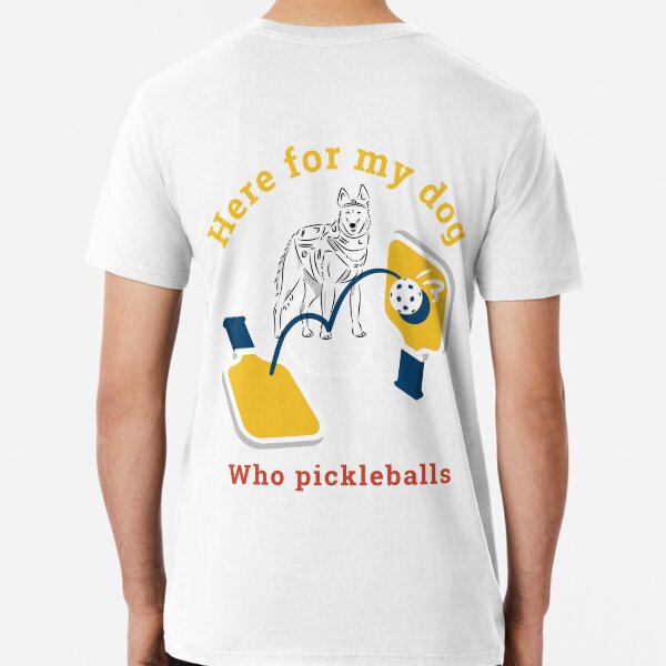 Item preview, Pickle Ball Dog included T-Shirt designed and sold by VBRIdesings.