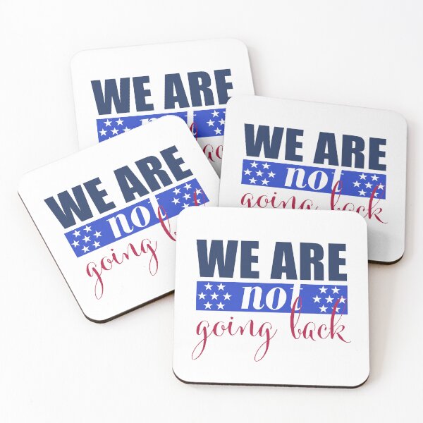 Item preview, We are not going back designed and sold by GuerillaDesign.