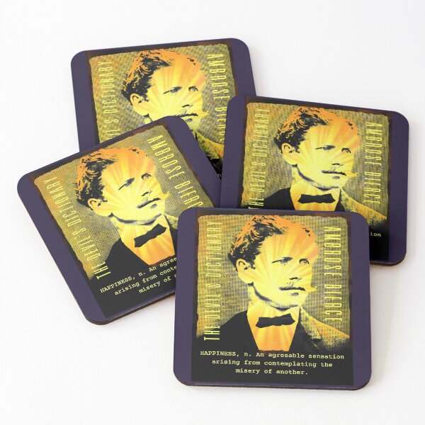 Item preview, Ambrose Bierce quote: HAPPINESS, n. An agreeable sensation arising from contemplating the misery of another. designed and sold by artbleed.