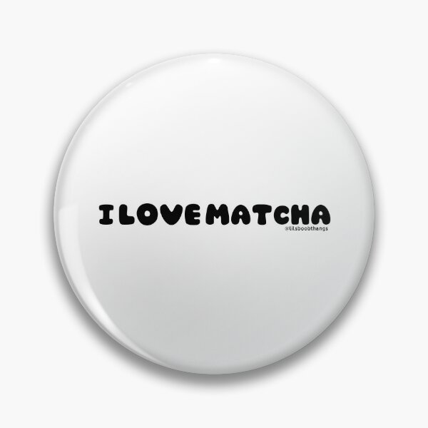 Item preview, I love matcha, v1 | by @lilsboobthangs designed and sold by lilsboobthangs.