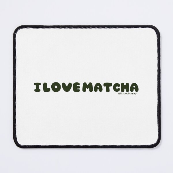 Item preview, I love matcha, v3, green | by @lilsboobthangs designed and sold by lilsboobthangs.