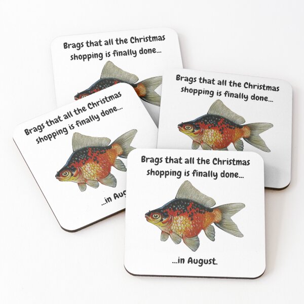 Item preview, Brags that all the Christmas shopping is finally done...in August - Fish designed and sold by David Irvine.
