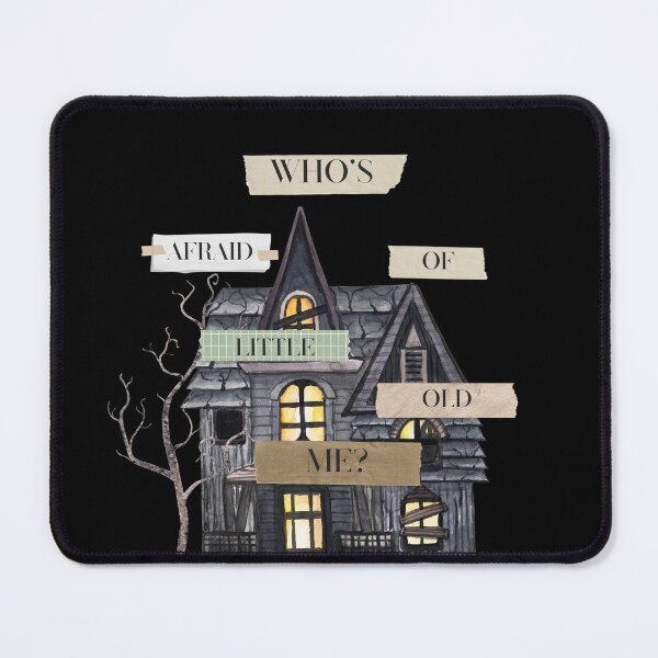 Item preview, Who's Afraid Of Little Old Me Merch designed and sold by clcreationsbycaitlin F.