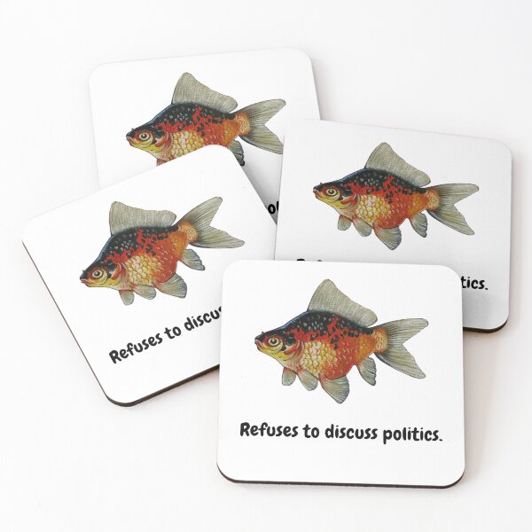 Item preview, Refuses to Discuss Politics - Fish designed and sold by David Irvine.