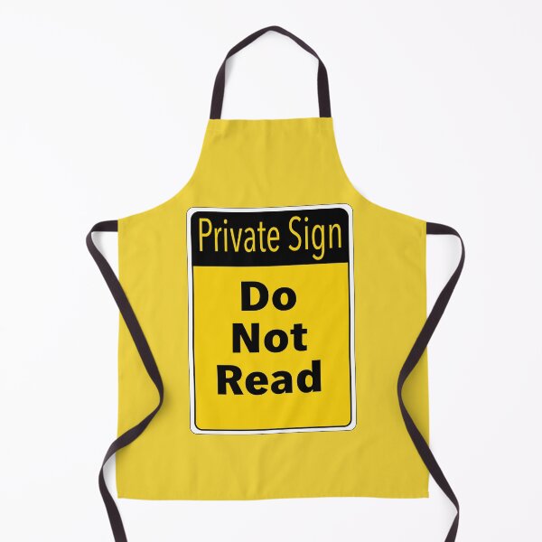 Item preview, Private Sign, Do Not Read designed and sold by Web Natural Designs.