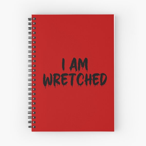 Item preview, BLACK ON RED I AM WRETCHED BLOOD DRIP designed and sold by RomeArtCo.