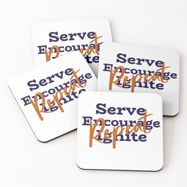 Item preview, Serve Encourage Ignite Repeat designed and sold by Sonshine-Tees.