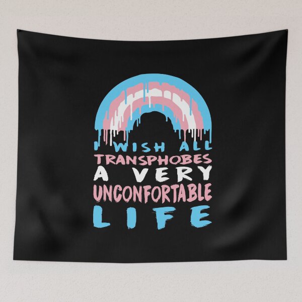 Item preview, I wish all transphobes unconfortable life designed and sold by remerasnerdas.