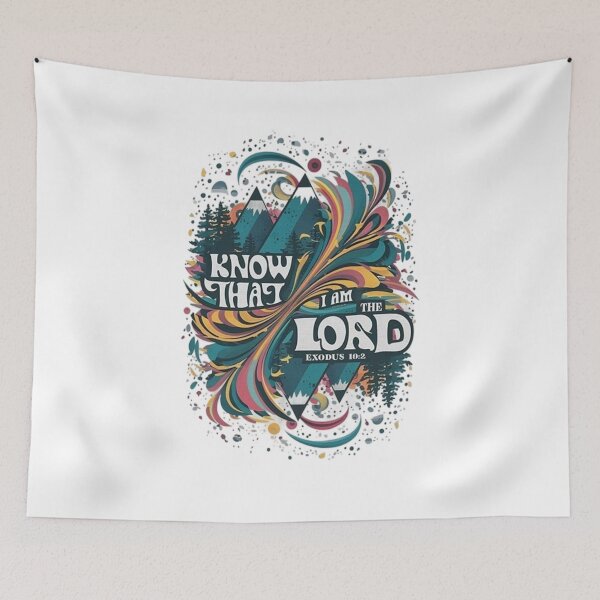 Item preview, Know That I Am The Lord, Exodus 10:2, Nature Art designed and sold by Faithloveshop.