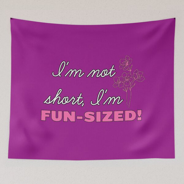 Item preview, I'm Not Short, I'm Fun-Sized! designed and sold by AdelkoDesigns.