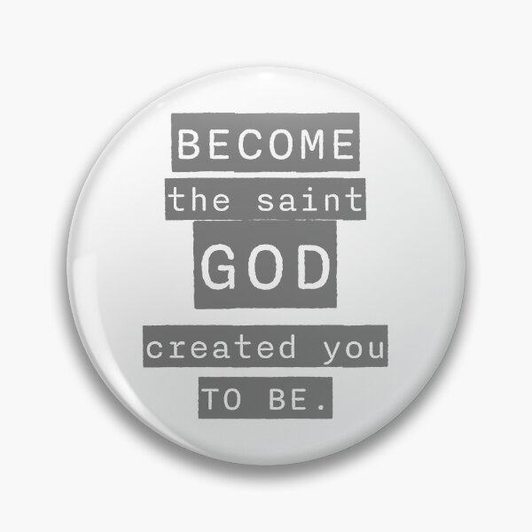 Item preview, Become the Saint God Created You to Be designed and sold by KTSubz Faith & Fun Designs.