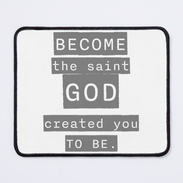 Item preview, Become the Saint God Created You to Be designed and sold by KTSubz Faith & Fun Designs.