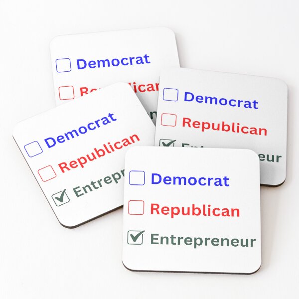 Item preview, Pick a side. Are you a Democrat, Republican, or Entrepreneur? designed and sold by CottonAndBliss.