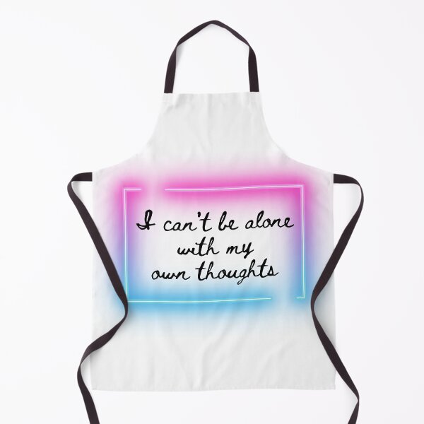 Item preview, I can't be alone with my own thoughts designed and sold by annmariek2018.