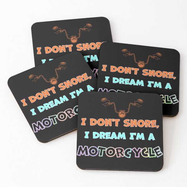 Item preview, I Don't Snore, I Dream I'm a Motorcycle designed and sold by AdelkoDesigns.