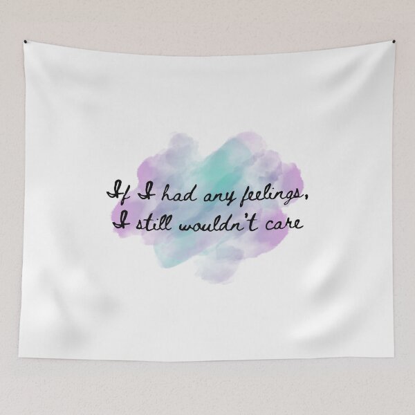 Item preview, If I had feelings, I wouldn't care designed and sold by annmariek2018.