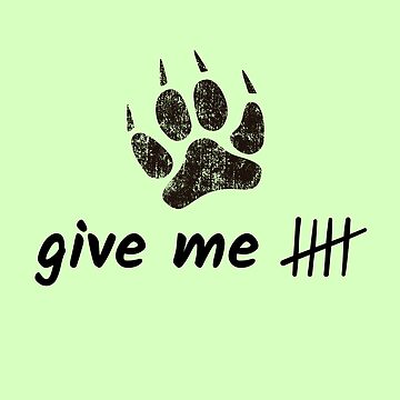 GIVE ME - PAW