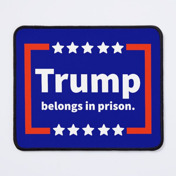 Item preview, Trump belongs in prison designed and sold by Rachel the Artist .