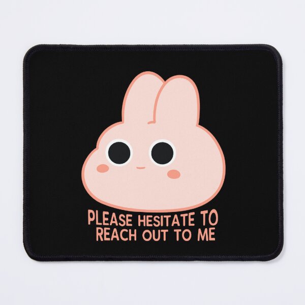 Item preview, Please hesitate to reach out to me funny bunny designed and sold by Kawabijutsu21.