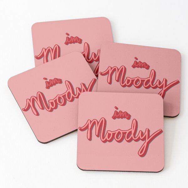 Item preview, I’m Moody designed and sold by Hannuh Art.