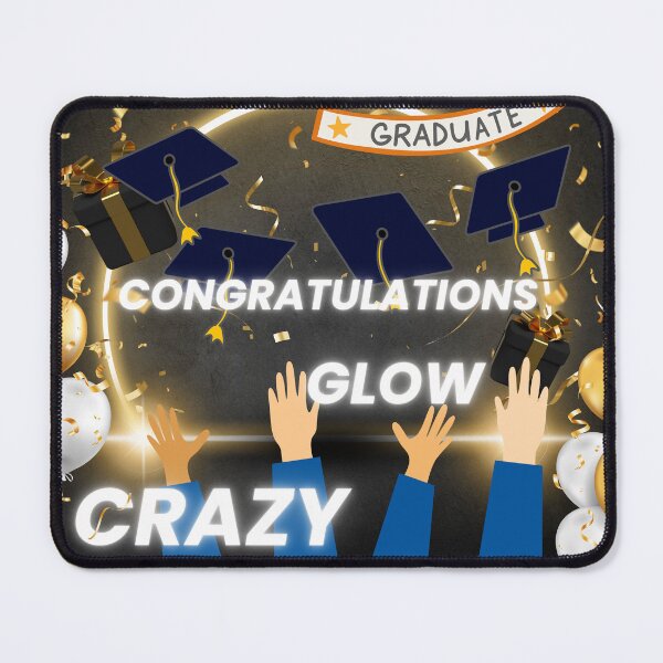 Item preview, Glow Crazy Congratulations on Your happy Graduation Straight Outta Essential  designed and sold by Luckangel.