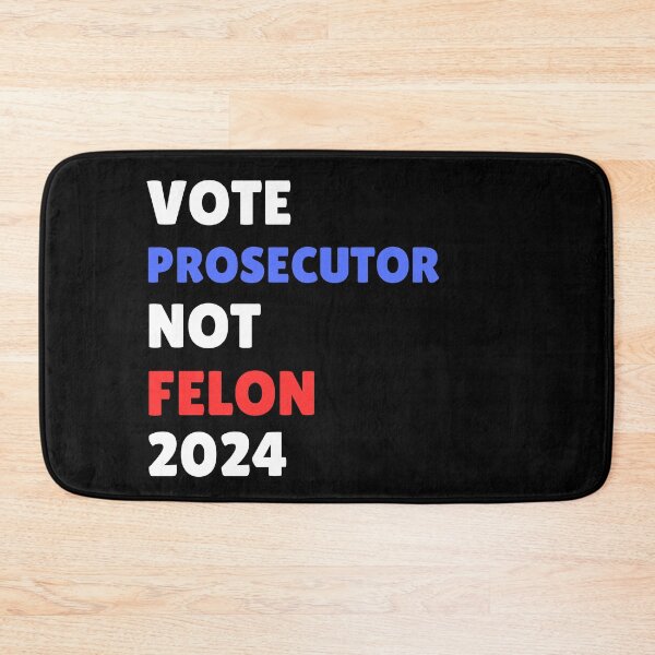 Item preview, Vote Prosecutor Not Felon 2024 designed and sold by ANNINOART ⭐⭐⭐⭐⭐.