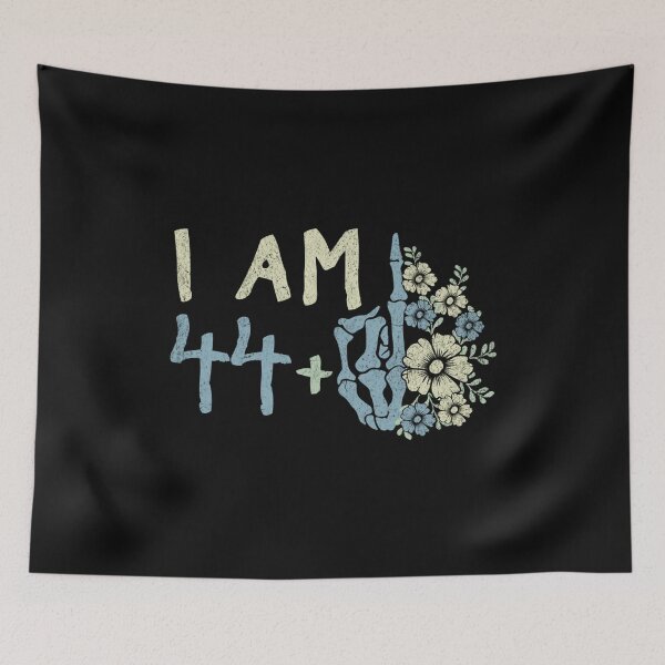 Item preview, I Am 44 Plus 1 Middle Finger designed and sold by skeastore.
