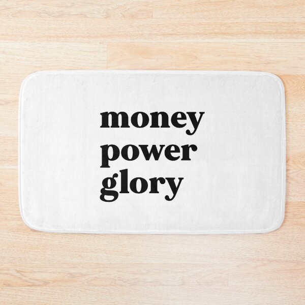 Item preview, Money power glory designed and sold by weirdly weird.