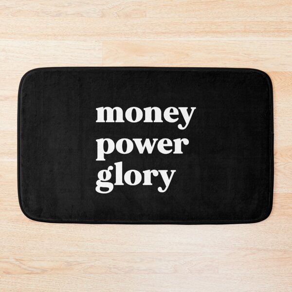 Item preview, Money power glory designed and sold by weirdly weird.