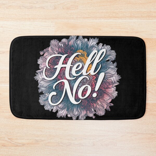 Item preview, Hell No ! Retro Sarcastic designed and sold by nbg2012.