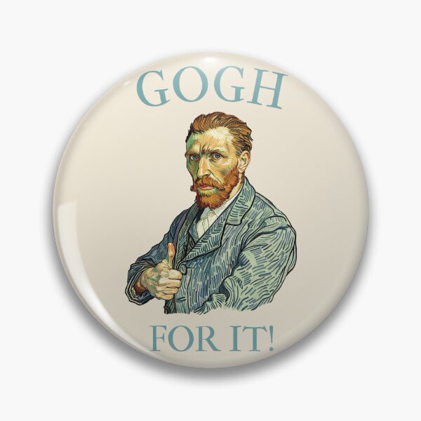 Item preview, Gogh for it! Funny Van Gogh Joke designed and sold by Beltschazar.