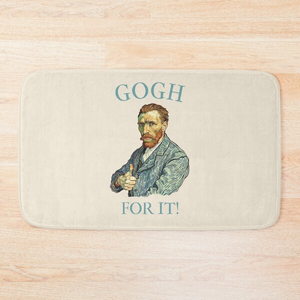 Item preview, Gogh for it! Funny Van Gogh Joke designed and sold by Beltschazar.