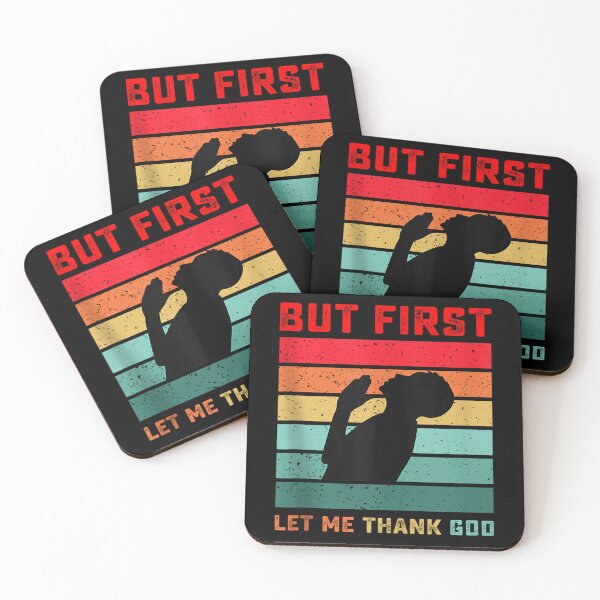 Item preview, But First Let Me Thank God Christian designed and sold by skeastore.
