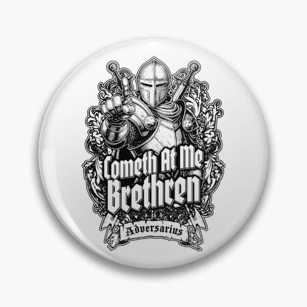 Item preview, Cometh At Me Brethren Funny Knight Medieval Jousting Bro designed and sold by GrandeDuc.