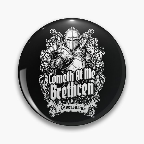 Item preview, Cometh At Me Brethren Funny Knight Medieval Jousting Bro designed and sold by GrandeDuc.