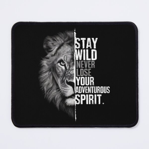 Item preview, Stay Wild Never Lose Your Adventurous Spirit designed and sold by artchic4you.