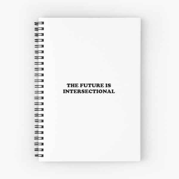 Item preview, The Future is Intersectional designed and sold by Inspirationmotivation.