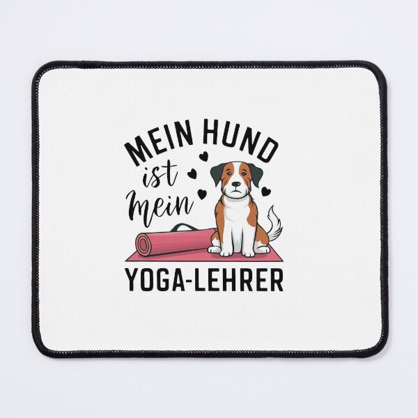 Item preview, My Dog Is My Yoga Teacher designed and sold by MrERNST.